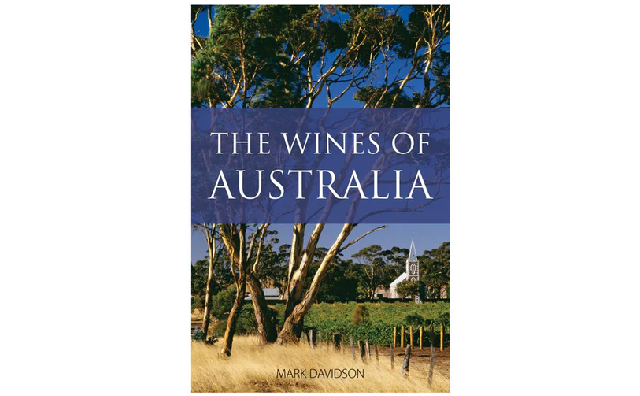 'The wines of Australia' by Mark Davidson