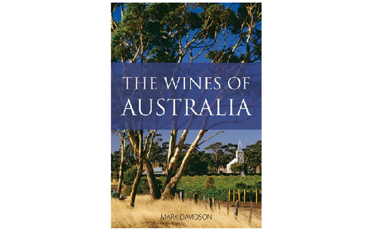 'The wines of Australia' by Mark Davidson