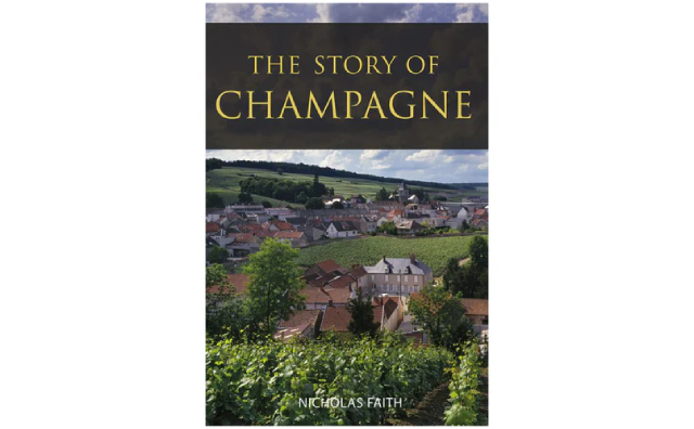 'The story of Champagne' by Nicholas Faith