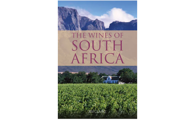 'The wines of South Africa' by Jim Clarke